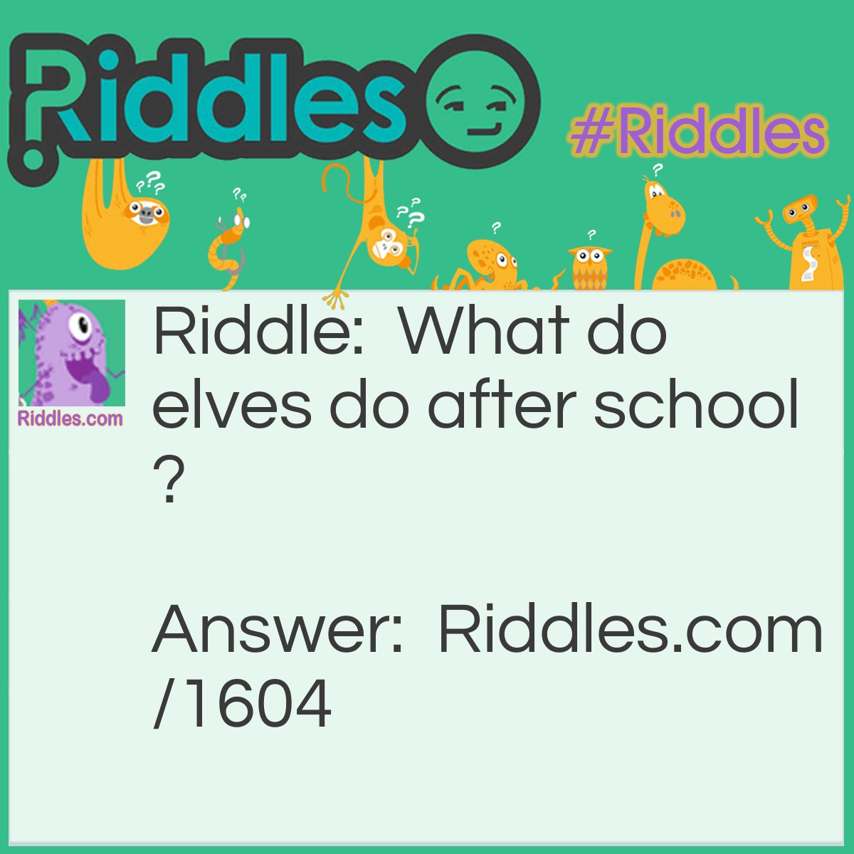 After School... Riddle And Answer - Riddles.com