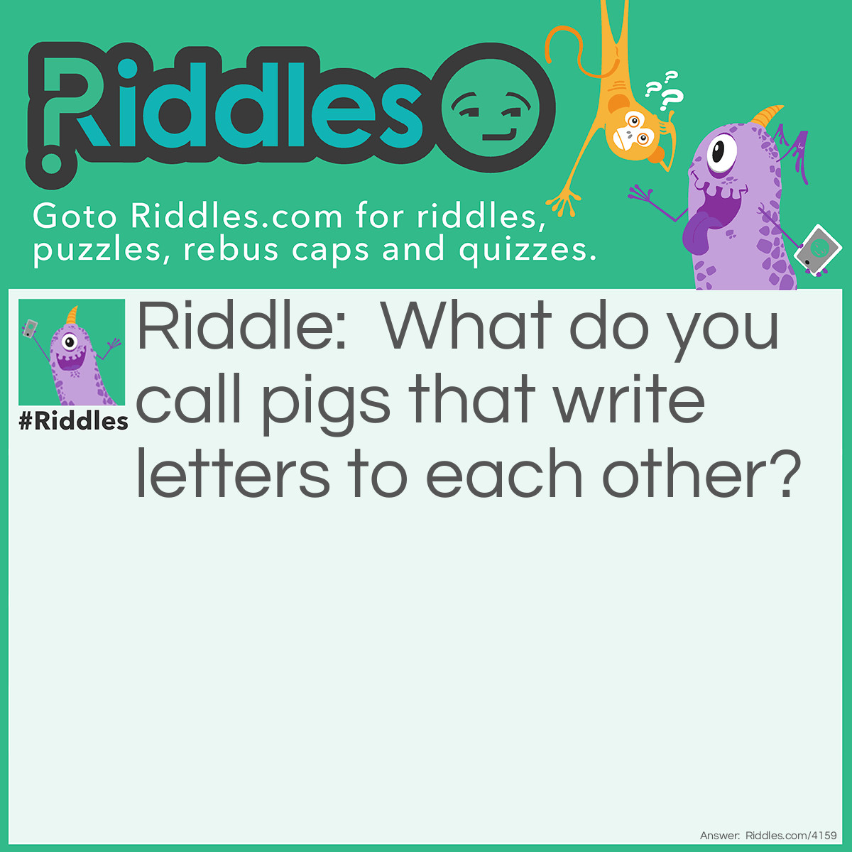 Pig Letters Riddle And Answer Riddles